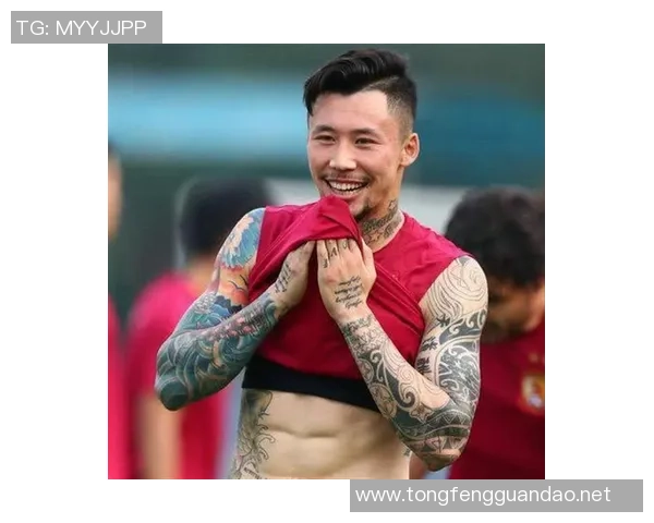 满身纹身的国足球星深度剖析他的人生经历与球场风采